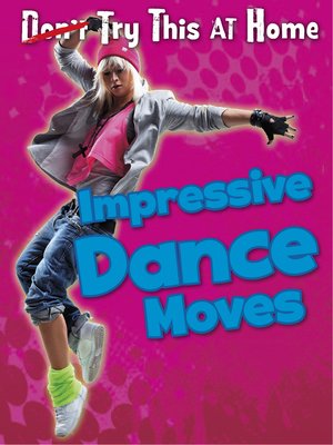 cover image of Impressive Dance Moves